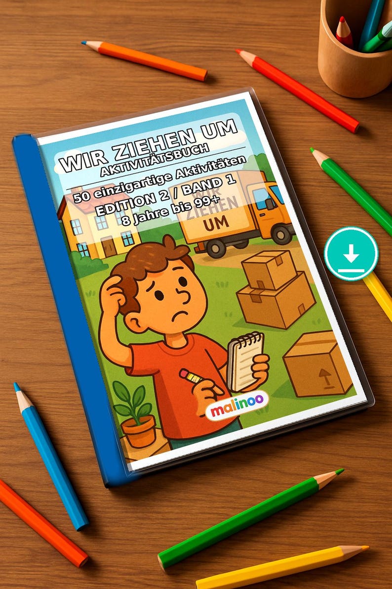 Beschäftigungsblätter Wir ziehen um für Kinder ab 8 Jahren – Beschäftigung für Kita- und Vorschulkinder – 50 Seiten (PDF) E1/B2 Bild 1