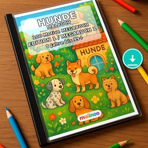Hunde Malbuch Kinder – 100 Ausmalbilder – PDF Download E1/B1 (DIN-A4) – Geschenk, Beschäftigung, Adventskalender, Geburtstag Bild 1