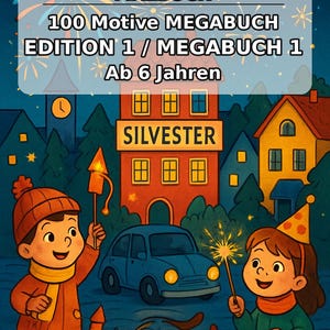 New Year's Eve coloring pages for children – activity for long car rides and flights – 100 coloring pages (PDF) E1 image 2
