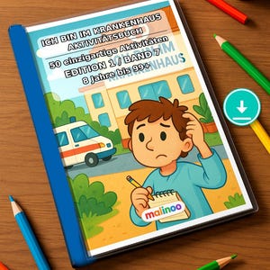 Geschenk für Enkel, Patenkind, Nichte und Neffe: Ich bin im Krankenhaus Knobelbuch zum Ausdrucken mit 50 Rätsel- und Aktivitätsseiten E1/B7