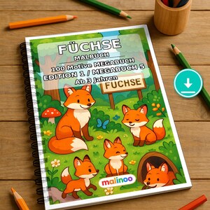Füchse Malbuch PDF Download digital – 100 Ausmalbilder für Kinder – MEGABUCH 05 Edition 1 (DIN-A4)