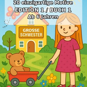 Big Sister Creative Coloring Book for Children – Creative Time Out Without Screens – 20 Coloring Pages (PDF) E1/B1 image 2