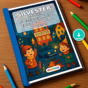 May include: A coloring book titled SILVESTER MALBUCH with the text 50 einzigartige Motive EDITION 3 / BAND 2 Ab 6 Jahren. The cover features a cartoon illustration of two children with a dog, fireworks, and a car, surrounded by colored pencils.