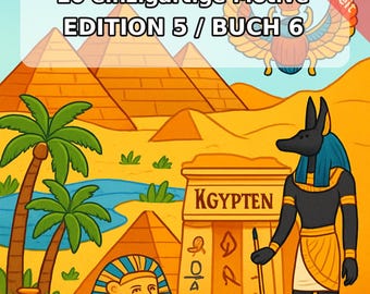 エジプトぬりえブック、印刷製本済み – 子供向けぬりえ20ページ – 第6巻 第1版 (DIN A5)