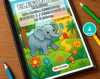 Elephant Coloring Book for Children – 100 Coloring Pages – PDF Download E1/B5 (DIN-A4) – Gift, Activity, Advent Calendar, Birthday