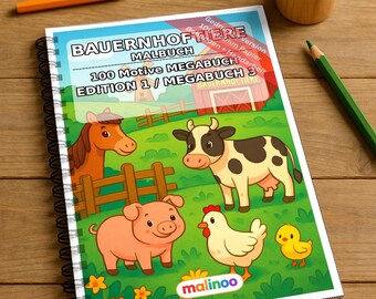 Bauernhof Malbuch gedruckt und gebunden – 100 Ausmalbilder für Kinder – MEGABUCH 03 Edition 1 – Beidseitig bedruckt (DIN-A4)