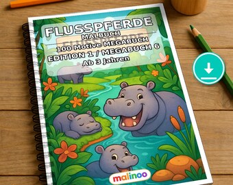 Hippopotamus Coloring Book for Kids – 100 Coloring Pages – PDF Download E1/B6 (DIN-A4) – Gift, Activity, Advent Calendar, Birthday