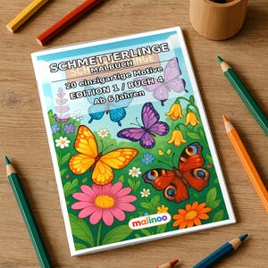 Könnte beinhalten: Ein Malbuch mit dem Titel SCHMETTERLINGE MALBUCH, 20 einzigartige Motive EDITION 1 / BUCH 4 Ab 6 Jahren, mit bunten Schmetterlingen und Blumen auf dem Cover, umgeben von mehreren Buntstiften auf einer hölzernen Oberfläche.