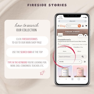May include: A smartphone screen displaying the Etsy shop page for FiresideStoriesCo, featuring a search bar and product listings. To the left, text instructions guide users on how to search the collection by clicking the shop name and using the search bar.
