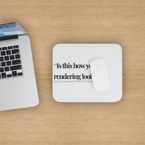 Architect, Project Manager, Interior Designer Rendering Humor Mouse Pad (Rectangle)