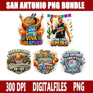 May include: A digital PNG bundle featuring San Antonio Spurs basketball designs. The images include players, basketballs, and the text "VIVA LOS SPURS" and "Crazy Hispanic Fan". The bundle also includes the text "Basketball San Antonio" and "EST.1967".