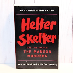 Helter Skelter The Manson Murders Book