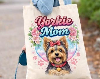 Yorkie Mom Tote Bag – Yorkshire Terrier Dog Lover Gift