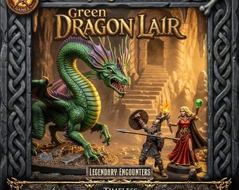 May include: A digital illustration titled Campaign Classics Green Dragon Lair featuring a large green dragon facing a warrior with a shield and spear and a figure in a red robe holding a glowing green orb. The frame includes text and bone accents.