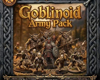 May include: A digital product display for a Goblinoid Army Pack featuring 12 miniature figures. The image shows various goblinoid warriors, some mounted on wolves, with a central armored leader. The text reads Campaign Classics, Goblinoid Army Pack, 12 Miniatures, Timeless Designs For Any Table, and Download Instantly.
