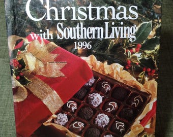 Christmas with Southern Living 1996 Oxmoor House Cookbook Holiday Hospitality Decorations Gifts Holiday Table "She's cooking with gas now!"
