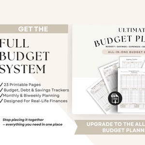 May include: A digital budget planner with the text "Ultimate Budget Planner" and "All-in-One Budget Bundle". The image includes printable pages for budget, debt, savings, and monthly planning. The text also says "Get the Full Budget System".
