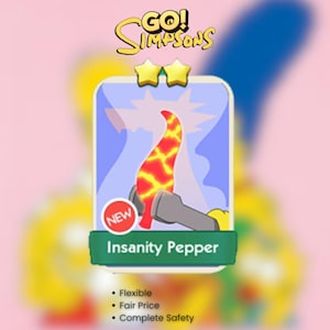 Könnte beinhalten: Eine digitale Spielkarte von Go! Simpsons mit einer rot-gelben, lava-gemusterten Insanity Pepper, die von einer grauen Hand gehalten wird. Die Karte zeigt zwei goldene Sterne oben, ein rotes, kreisförmiges NEW-Abzeichen und den Text Insanity Pepper.