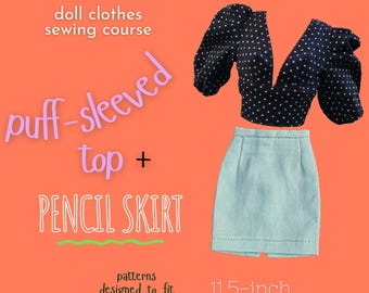 Doll Clothes Sewing Pattern: Puff-sleeved Top, Pencil Skirt for 11.5-inch Slim Fashion Dolls (PDF)