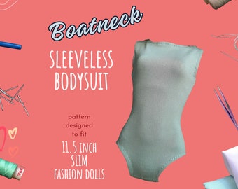 Doll Clothes Sewing Course - The Boatneck Sleeveless Bodysuit for Slim 11.5-inch Fashion Dolls | PDF Sewing Pattern and Instructions