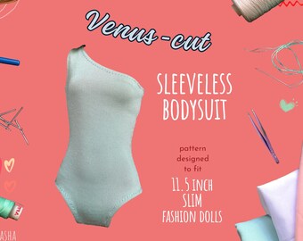 Doll Clothes Sewing Pattern - The Venut-cut Sleeveless Bodysuit for Slim 11.5-inch Fashion Dolls | PDF Sewing Pattern and Instructions