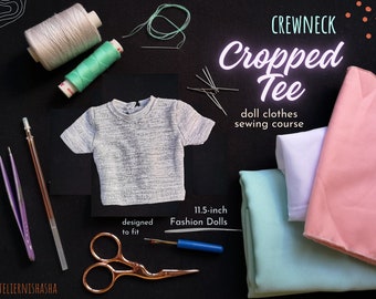 Doll Clothes Sewing Course - Crop Top Tee Pattern (Digital Download)