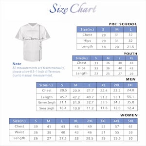 May include: A white jersey size chart featuring categories for pre-school, youth, men, and women. The chart displays measurements in inches for chest, hips, length, waist, and sleeve length, with a note regarding manual measurement variances.