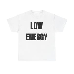 Low Energy Shirt, Sarcastic Introvert Burnout Humor Tee image 4
