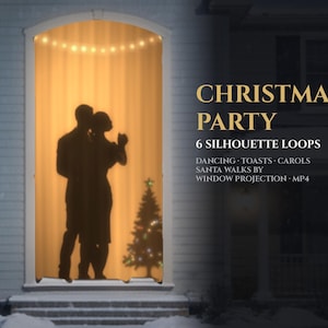 May include: A digital window projection display featuring the text CHRISTMAS PARTY 6 SILHOUETTE LOOPS DANCING TOASTS CAROLS SANTA WALKS BY WINDOW PROJECTION MP4. The visual shows a silhouette of two people dancing inside a room with a Christmas tree.