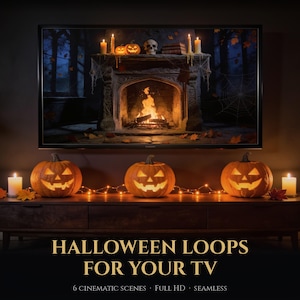 May include: A television screen displays a digital fireplace scene with carved pumpkins, a skull, and candles. Below, three physical carved pumpkins and two candles sit on a wooden media console. Text reads: HALLOWEEN LOOPS FOR YOUR TV, 6 CINEMATIC SCENES, FULL HD, SEAMLESS.