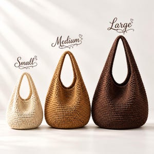 May include: Three crochet hobo bags arranged by size, labelled Small, Medium, and Large. The small bag is cream, the medium bag is tan, and the large bag is dark brown. Each bag features a single integrated handle and a textured stitch pattern.
