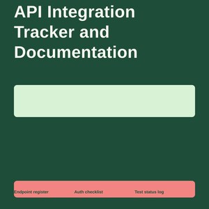 API Integration Tracker and Documentation Workbook for Startup Engineers image 2