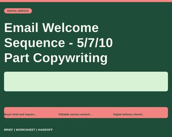 Email Welcome Sequence - 5/7/10 Part Copywriting