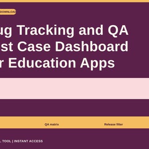 Peut inclure: Un tableau de bord numérique pour le suivi des bugs et les cas de test QA pour les applications éducatives. L'interface violette présente une barre horizontale rose clair, une barre de navigation jaune avec Bug board, QA matrix, et Release filter, et le texte ORIGINAL TOOL | INSTANT ACCESS en bas.