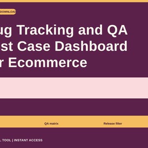 Peut inclure: Une interface de tableau de bord en téléchargement numérique sur fond violet foncé. Le texte indique : DIGITAL DOWNLOAD, Bug Tracking and QA Test Case Dashboard for Ecommerce, Bug board, QA matrix, Release filter, ORIGINAL TOOL | INSTANT ACCESS.
