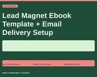Lead Magnet Ebook Template + Email Delivery Setup