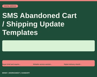 SMS Abandoned Cart / Shipping Update Templates