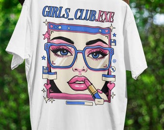 GIRLS_CLUB.EXE Tee - Y2K Cyber Retro Tech Graphic T-Shirt Gift