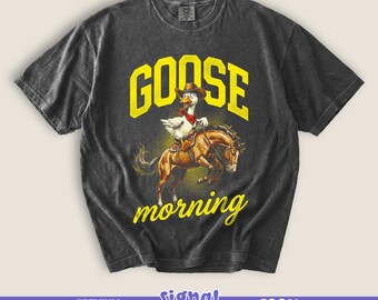 Funny Cowboy Goose Morning Tee - Retro Western Meme Graphic T-Shirt