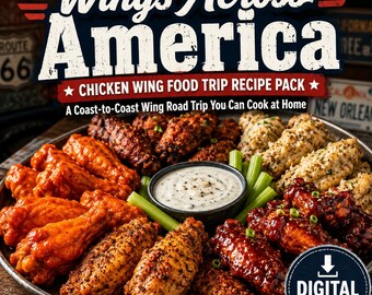 Chicken Wing Recipes | Wings Across America | Digital Recipe Pack