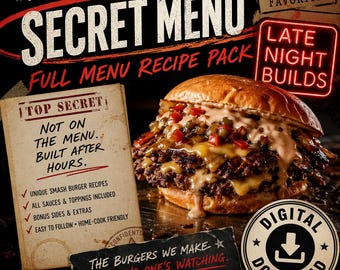 Smash Burger Secret Menu Digital Recipe Pack & Hosting Guide