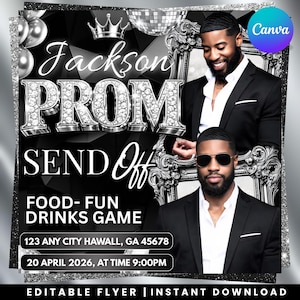 Könnte beinhalten: Schwarz-silberner Prom-Send-Off-Flyer mit dem Text "Jackson PROM SEND Off". Der Flyer enthält Bilder eines Mannes im schwarzen Anzug. Details umfassen Essen, Spaß, Getränke und das Datum.