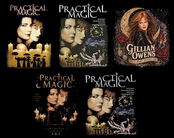 May include: A collection of five graphic designs featuring the title Practical Magic, portraits of two women, lit candles, silhouettes of figures with umbrellas, and an illustration of Gillian Owens with a crescent moon, red roses, and text.