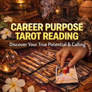 Puede incluir: Imagen que promociona una lectura de tarot sobre el propósito profesional. La imagen muestra una mano seleccionando una carta de una baraja, con el texto "CAREER PURPOSE TAROT READING" y "Discover Your True Potential & Calling". Elementos decorativos: velas, flores y una bola de cristal.