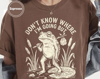 No sé adónde voy, pero quiero volver a casa. Camiseta / Camiseta divertida con estampado de rana / Comfort Colors 1717 / Regalo para introvertidos / Viajero divertido