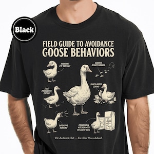 Field Guide to Avoidance Goose Behaviors Shirt, Introvert Social Anxiety Humor Tee