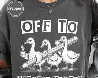 Camiseta Off To Activemonitor, Camiseta divertida para el día del examen del profesor, Ropa Comfort Colors Silly Goose, Regalo para profesores agotados, Camiseta gráfica irónica