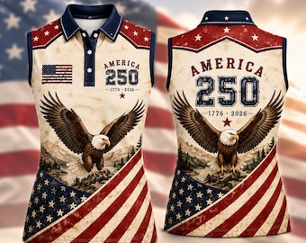 Womens America 250 Sleeveless Polo Shirt, Patriotic USA Eagle Golf Polo, 1776 2026 American Flag Top, Fourth of July Outfit Gift For Her