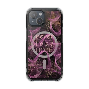 Never Lose Hope-telefoonhoesje | Magnetische doorzichtige impactcase, roze nevelontwerp