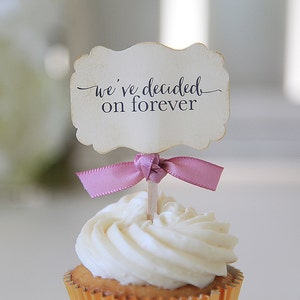 We've Decided on Forever, Wedding, Cupcake Toppers, Chic Wedding, Shabby Chic, image 1